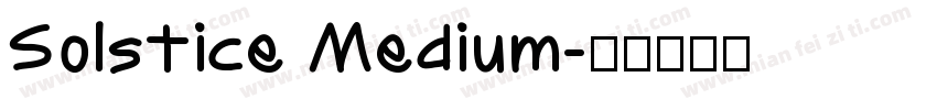 Solstice Medium字体转换